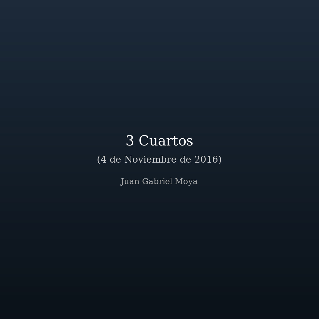 3 Cuartos (4 de Noviembre de 2016)